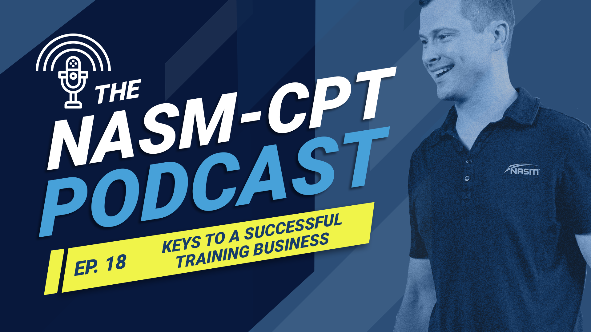 Подкаст NASM-CPT: ключи к успешному бизнесу по персональным тренировкам